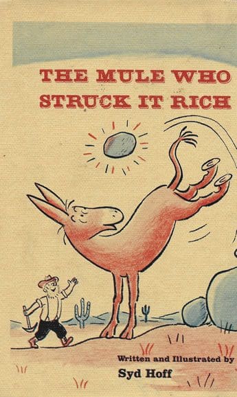 Picture of The Mule Who Struck it Rich book